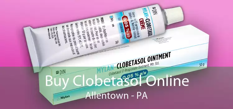 Buy Clobetasol Online Allentown - PA