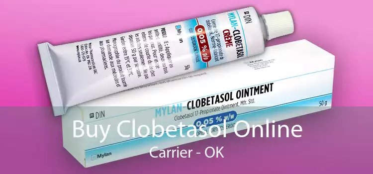 Buy Clobetasol Online Carrier - OK