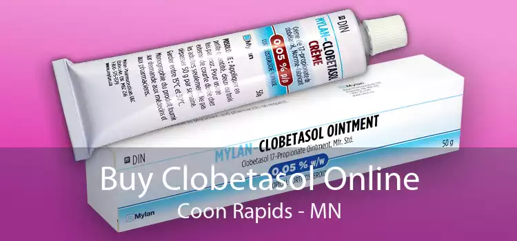 Buy Clobetasol Online Coon Rapids - MN