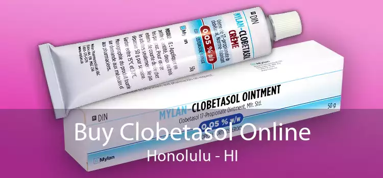 Buy Clobetasol Online Honolulu - HI